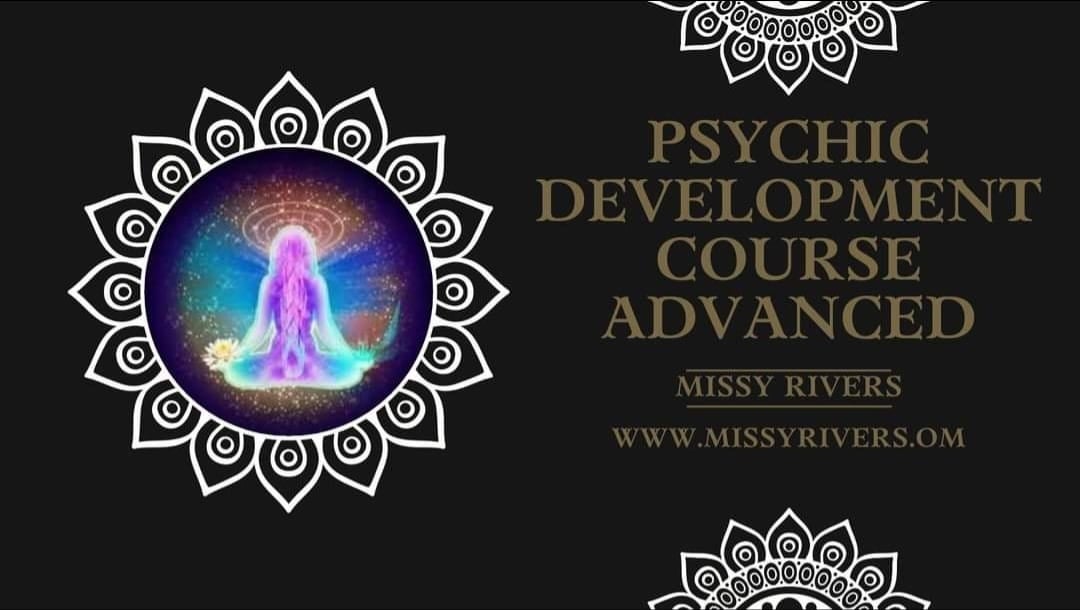 Advanced- Psychic Development Course (4 Weeks)